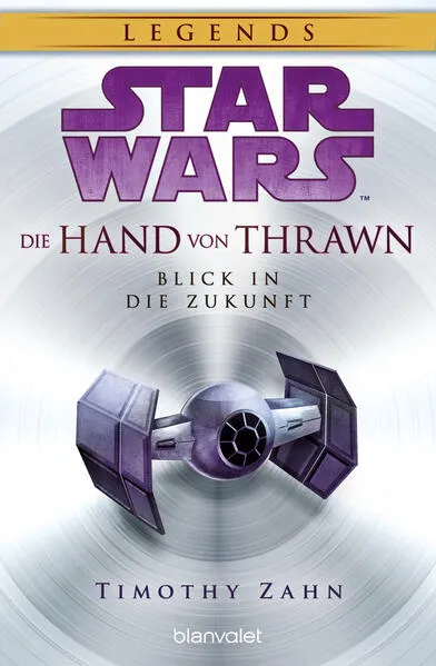 Star Wars™ Die Hand von Thrawn - Blick in die Zukunft