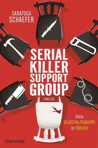 Cover: Serial Killer Support Group - Diese Selbsthilfegruppe ist tödlich