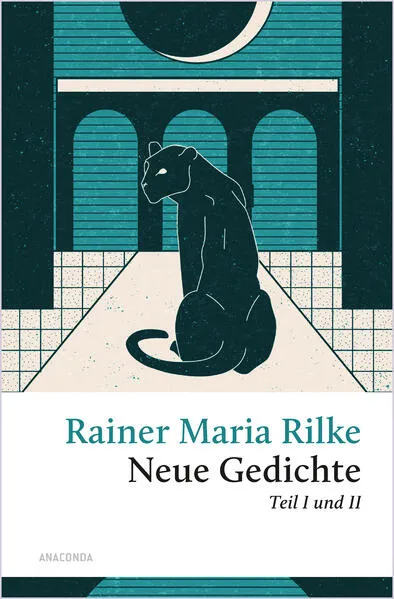 Cover: Rilke - Neue Gedichte Teil I und II