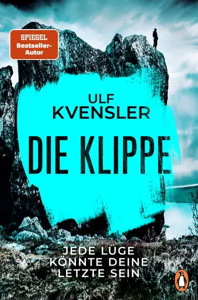 Cover: Die Klippe – Jede Lüge könnte deine letzte sein