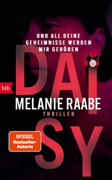 DAISY – Und all deine Geheimnisse werden mir gehören