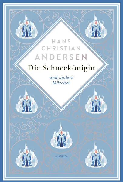 Die Schneekönigin und andere Märchen