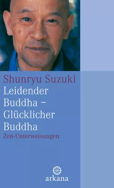 Cover: Leidender Buddha - Glücklicher Buddha