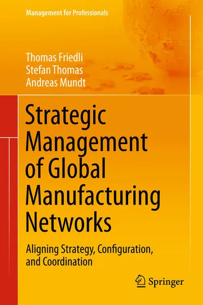 Cover: Strategic Management of Global Manufacturing Networks