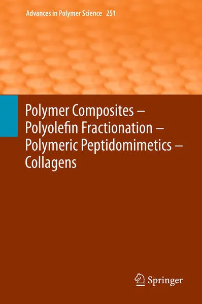 Cover: Polymer Composites – Polyolefin Fractionation – Polymeric Peptidomimetics – Collagens