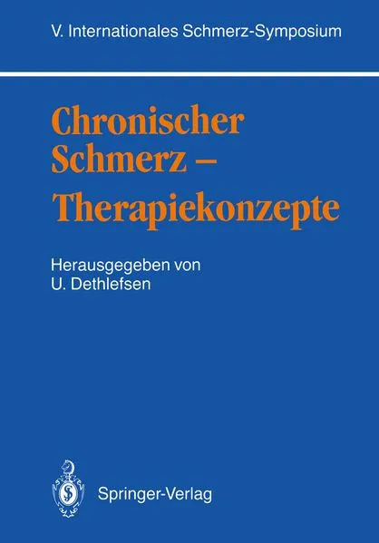 Cover: Chronischer Schmerz — Therapiekonzepte