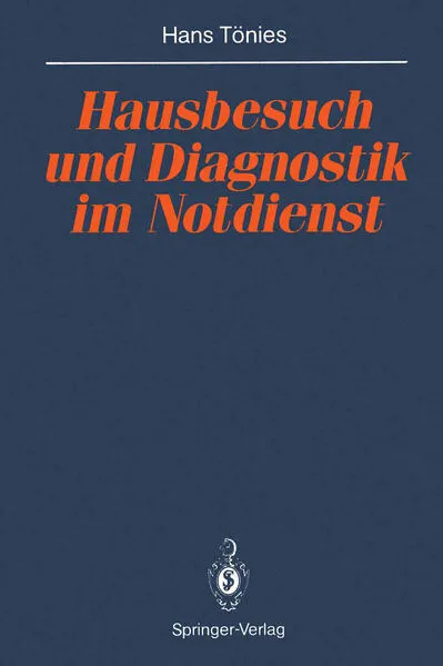 Cover: Hausbesuch und Diagnostik im Notdienst