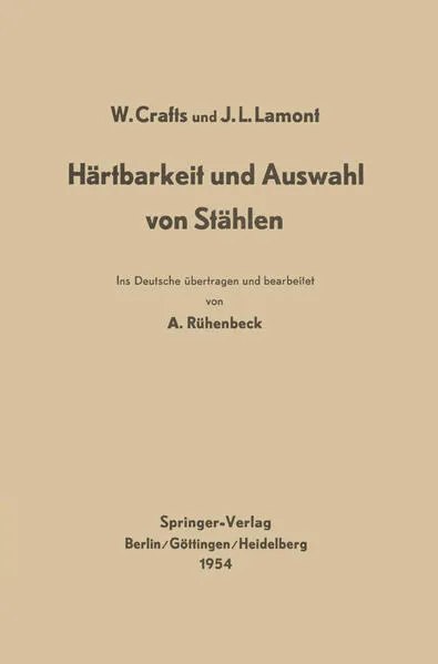 Cover: Härtbarkeit und Auswahl von Stählen