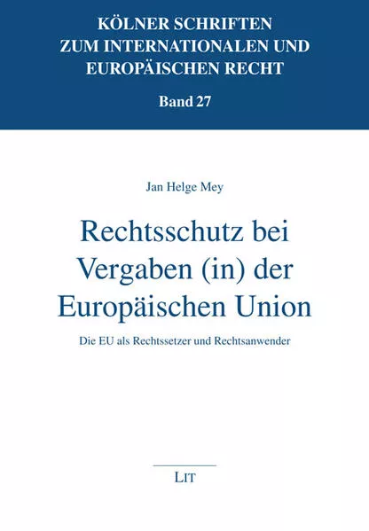 Rechtsschutz bei Vergaben (in) der Europäischen Union