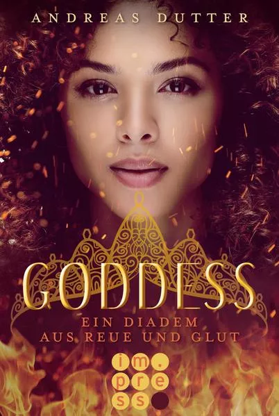 Cover: Goddess 1: Ein Diadem aus Reue und Glut