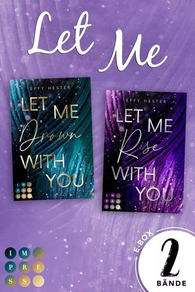 Cover: Let Me: Beide Bände der spannenden Romance-Suspense in einer E-Box! (Let Me-Dilogie)