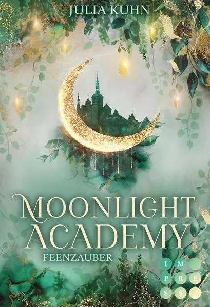 Moonlight Academy. Feenzauber</a>