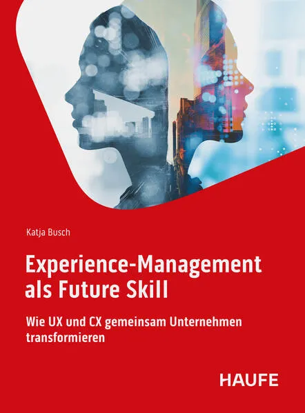 Cover: Experience-Management als Future Skill