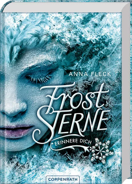 Froststerne (Die neue Romantasy-Trilogie von Anna Fleck, Bd. 1)