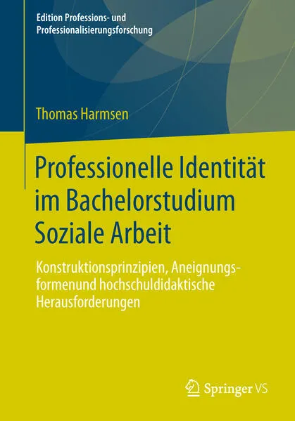 Cover: Professionelle Identität im Bachelorstudium Soziale Arbeit
