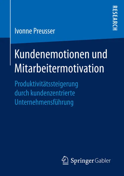 Cover: Kundenemotionen und Mitarbeitermotivation