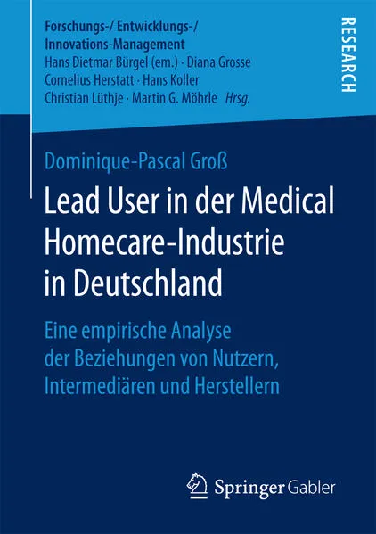 Cover: Lead User in der Medical Homecare-Industrie in Deutschland