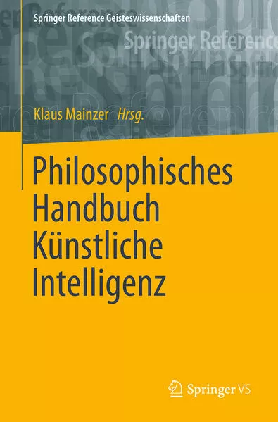 Cover: Philosophisches Handbuch Künstliche Intelligenz