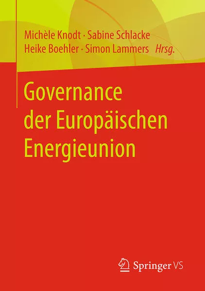 Cover: Governance der Europäischen Energieunion