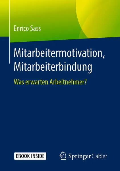 Mitarbeitermotivation, Mitarbeiterbindung