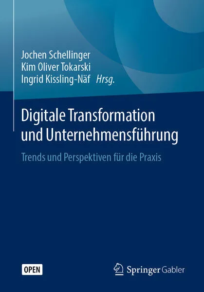 Digitale Transformation und Unternehmensführung