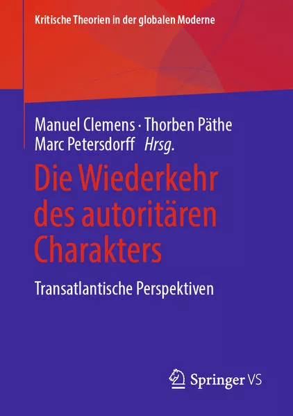 Die Wiederkehr des autoritären Charakters</a>