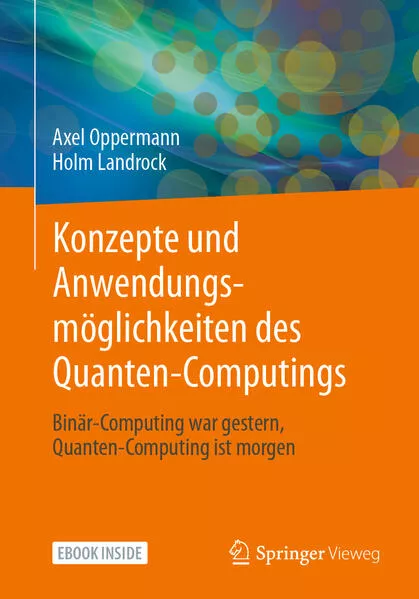 Konzepte und Anwendungsmöglichkeiten des Quanten-Computings</a>