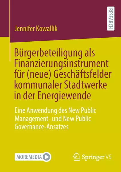 Cover: Bürgerbeteiligung als Finanzierungsinstrument für (neue) Geschäftsfelder kommunaler Stadtwerke in der Energiewende