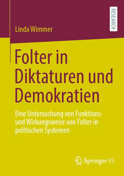 Cover: Folter in Diktaturen und Demokratien