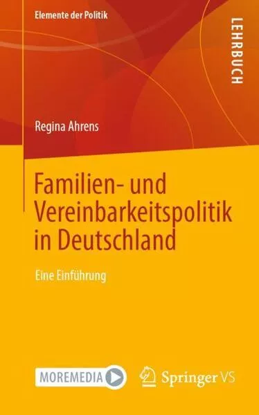 Cover: Familien- und Vereinbarkeitspolitik in Deutschland