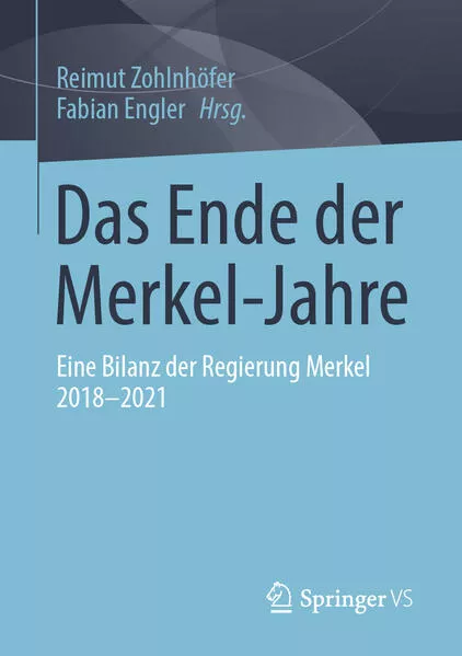 Das Ende der Merkel-Jahre