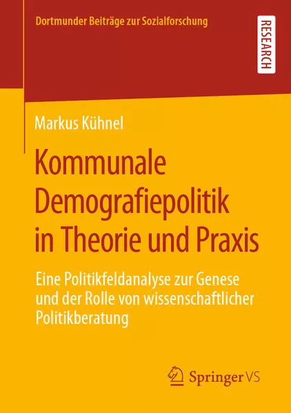 Cover: Kommunale Demografiepolitik in Theorie und Praxis