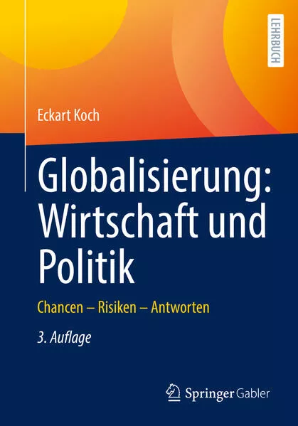 Cover: Globalisierung: Wirtschaft und Politik