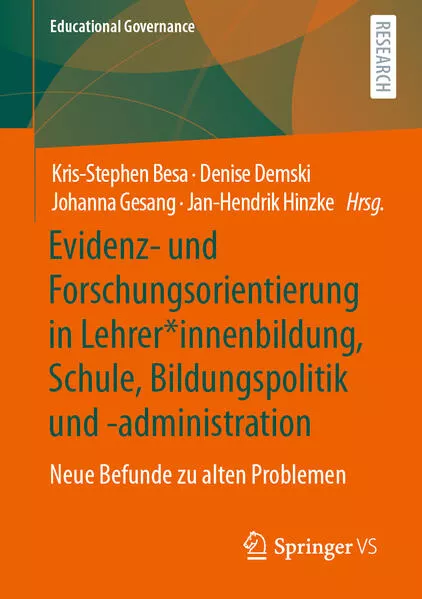 Evidenz- und Forschungsorientierung in Lehrer*innenbildung, Schule, Bildungspolitik und -administration</a>