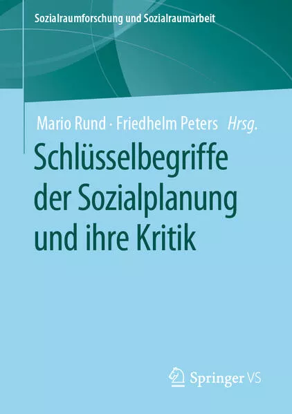 Cover: Schlüsselbegriffe der Sozialplanung und ihre Kritik