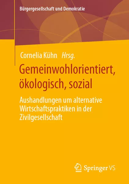 Cover: Gemeinwohlorientiert, ökologisch, sozial