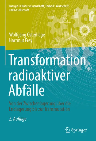 Cover: Transformation radioaktiver Abfälle