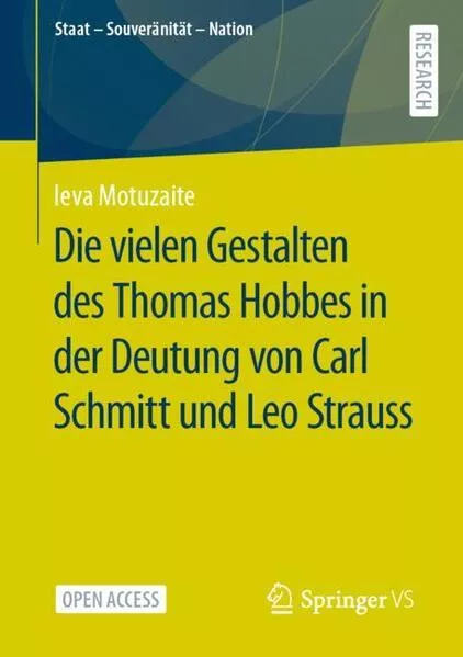 Cover: Die vielen Gestalten des Thomas Hobbes in der Deutung von Carl Schmitt und Leo Strauss