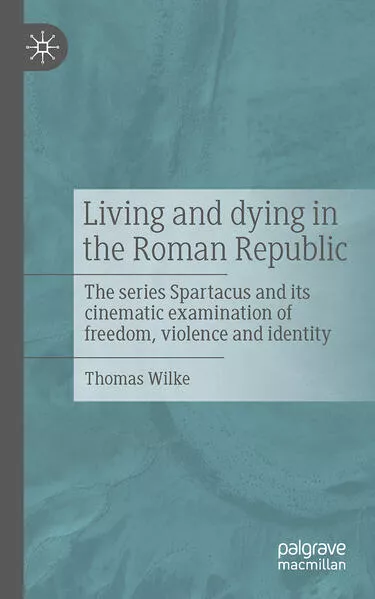 Cover: Living and Dying in the Roman Republic