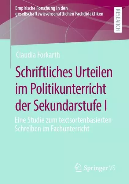 Cover: Schriftliches Urteilen im Politikunterricht der Sekundarstufe I