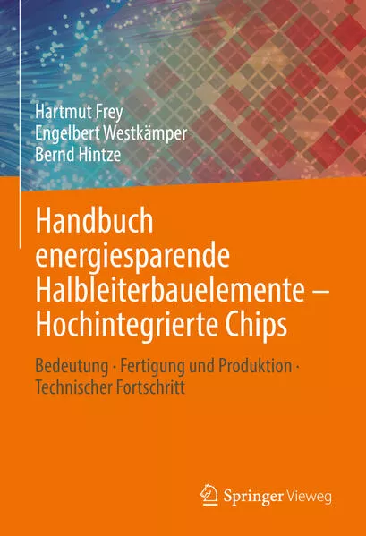 Cover: Handbuch energiesparende Halbleiterbauelemente – Hochintegrierte Chips