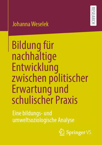 Cover: Bildung für nachhaltige Entwicklung zwischen politischer Erwartung und schulischer Praxis