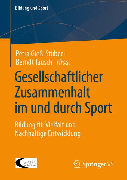 Cover: Gesellschaftlicher Zusammenhalt im und durch Sport