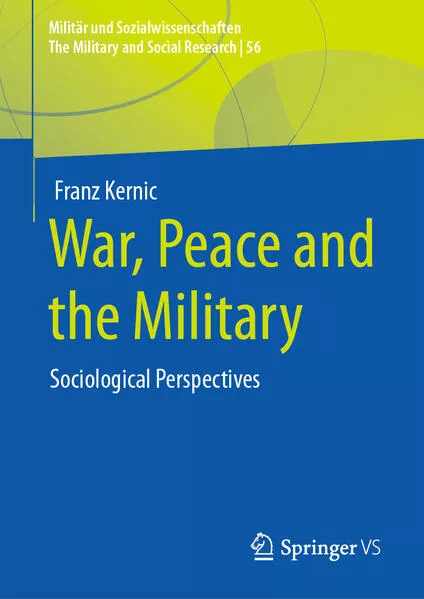 Cover: War, Peace and the Military