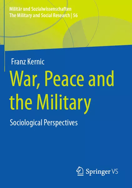 Cover: War, Peace and the Military