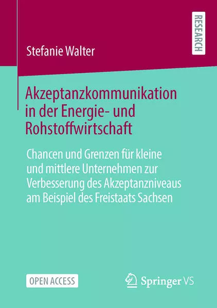 Cover: Akzeptanzkommunikation in der Energie- und Rohstoffwirtschaft