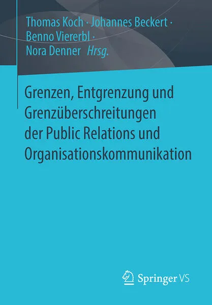 Cover: Grenzen, Entgrenzung und Grenzüberschreitungen der Public Relations und Organisationskommunikation