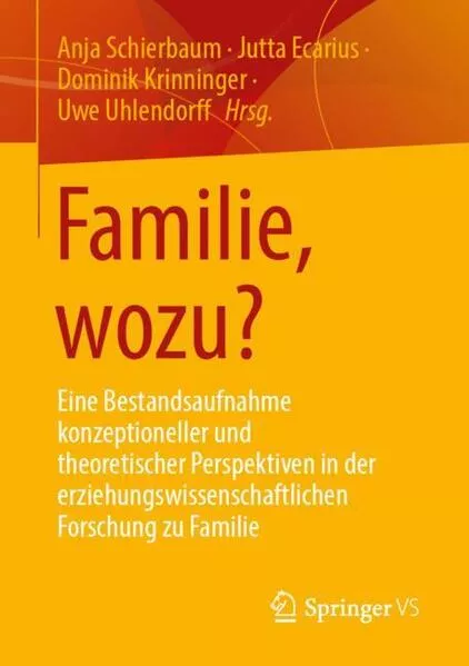 Cover: Familie, wozu?