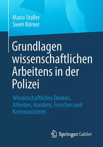 Cover: Grundlagen wissenschaftlichen Arbeitens in der Polizei