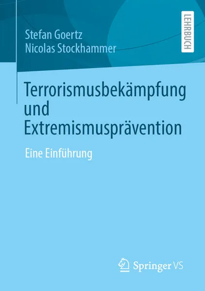 Cover: Terrorismusbekämpfung und Extremismusprävention